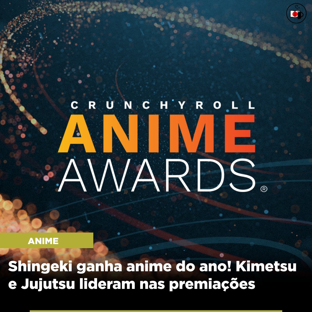 Vencedores do Crunchyroll Anime Awards 2022! Mangáteria
