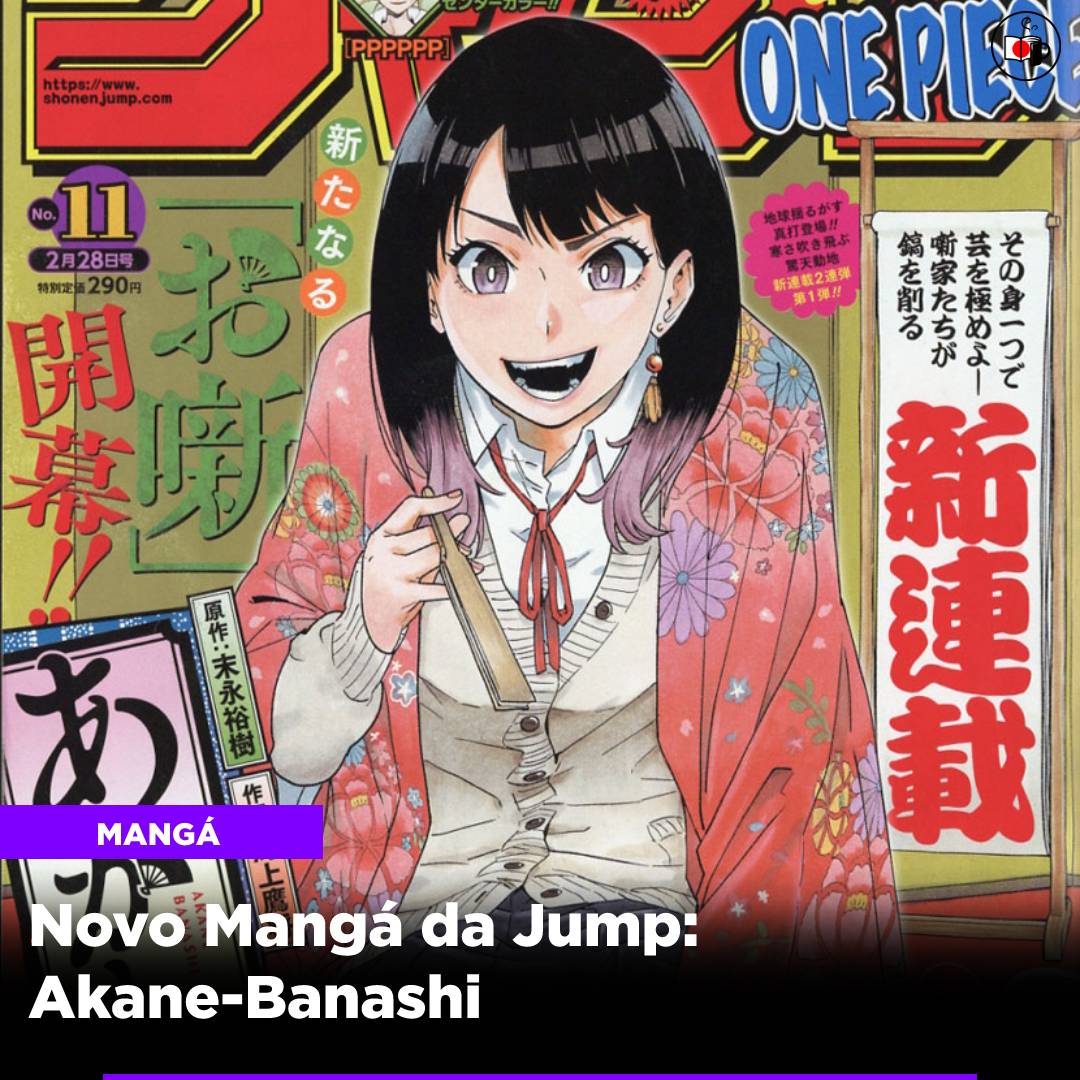 Novo Mangá da Jump: Akane-Banashi