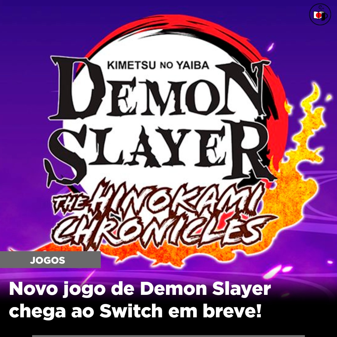 Novo jogo de Demon Slayer chega ao Switch em breve