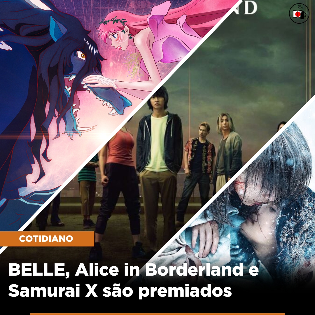 BELLE, Alice in Borderland e Samurai X são premiados