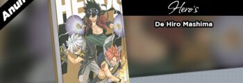 JBC anuncia HERO’s, de Hiro Mashima