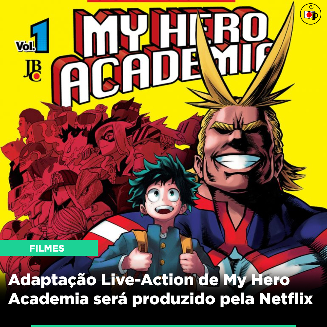 Netflix anuncia produção de filme live action de 'My Hero Academia