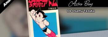 CCXP 2022 | JBC anuncia Astro Boy, de Osamu Tezuka