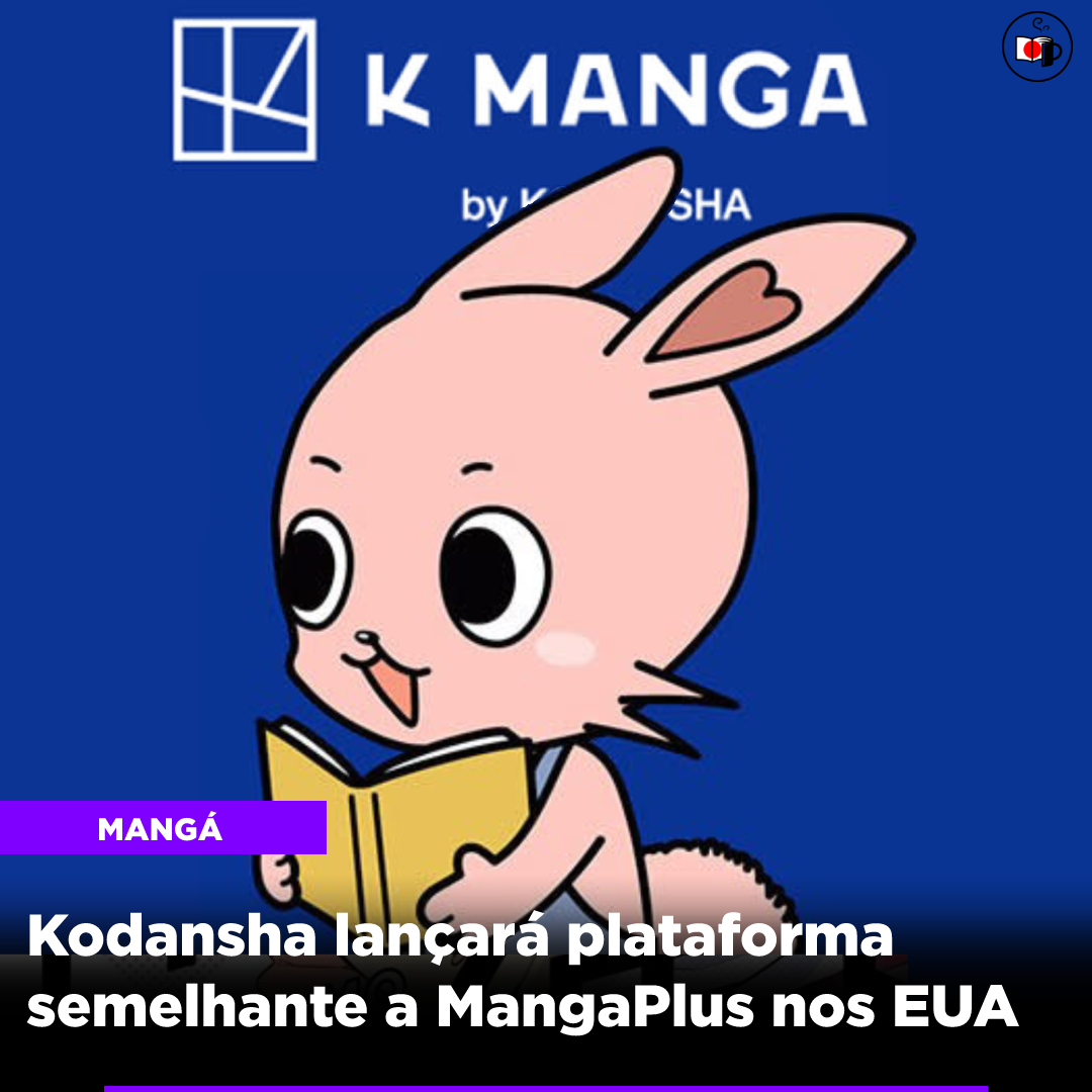 Kodansha lançará plataforma semelhante a MangaPlus nos EUA