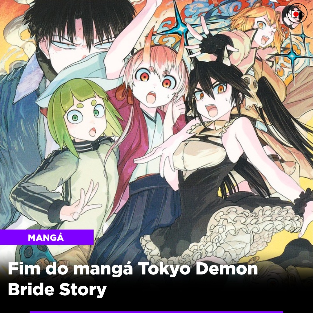 Fim do mangá Tokyo Demon Bride Story