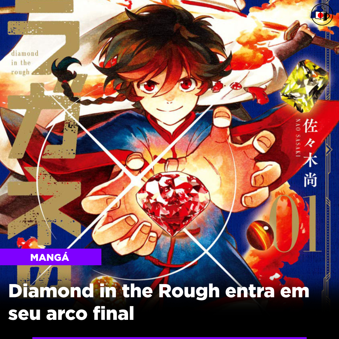 Diamond in the Rough entra em seu arco final