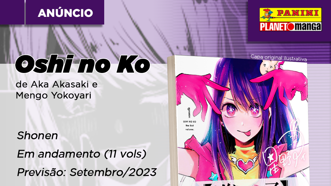 Oshi no Ko será publicado no Brasil pela Panini - Crunchyroll Notícias