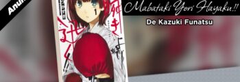 Panini anuncia Mabataki Yori Hayaku!!, de Kazuki Funatsu