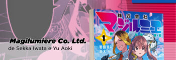 Panini anuncia Magilumiere Co. Ltd., de Sekka Iwata e Yu Aoki