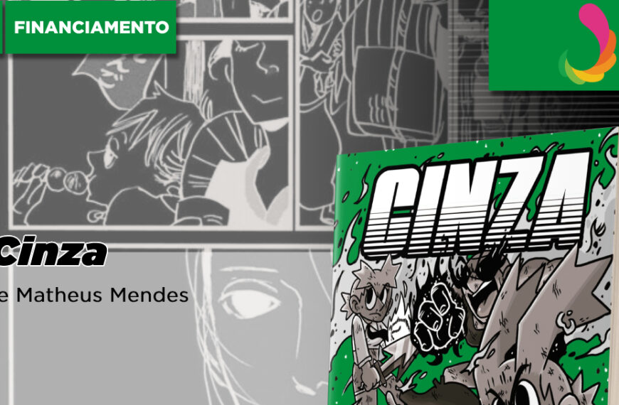 Volume 2 de Cinza entra em Financiamento Coletivo