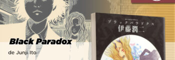 JBC anuncia Black Paradox, de Junji Ito