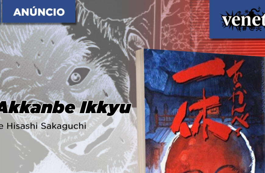 Veneta anuncia Akkanbe Ikkyu, de Hisashi Sakaguchi