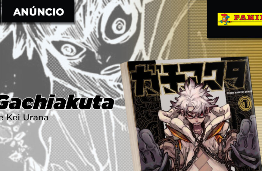 Panini anuncia Gachiakuta, de Kei Urana