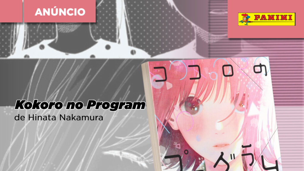 Novo mangá pela Panini: “Kokoro no Program”