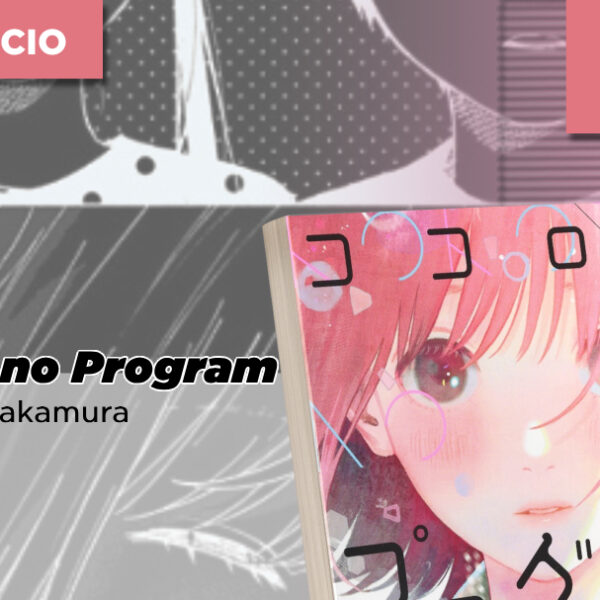 Panini anuncia Kokoro no Program, de Hinata Nakamura