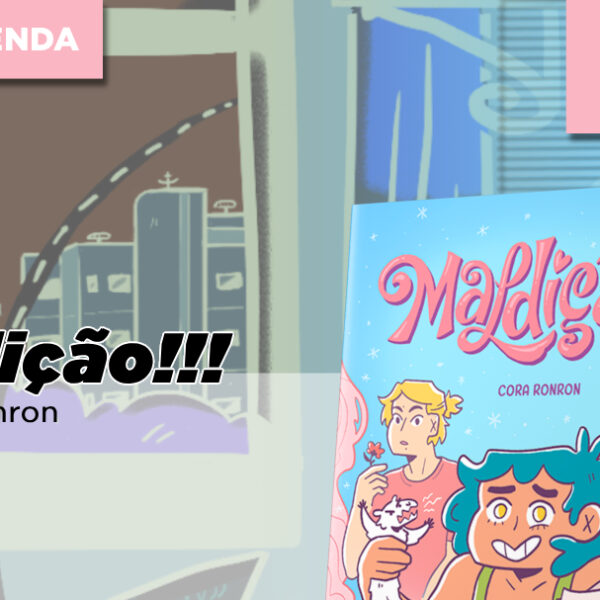 Volume 1 de Maldição!!! entra em pré-venda