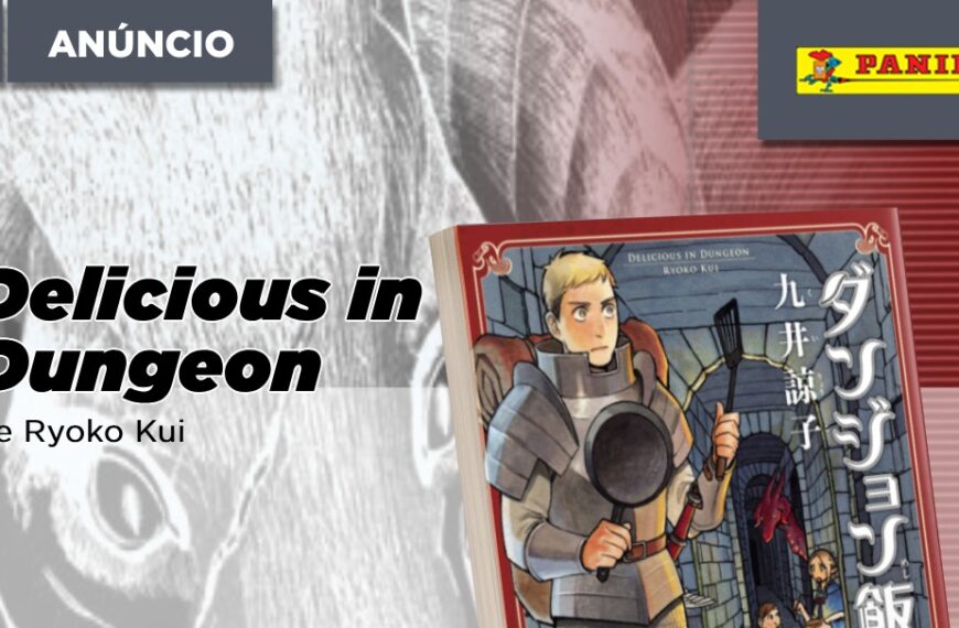 Panini anuncia Delicious in Dungeon, de Ryoko Kui