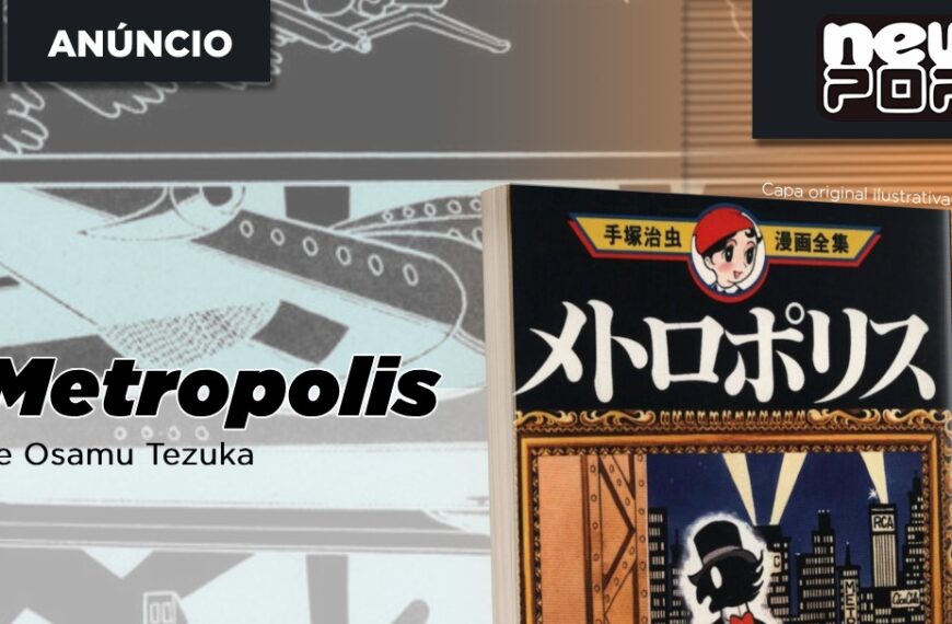 NewPOP anuncia republicação de Metropolis, de Osamu Tezuka