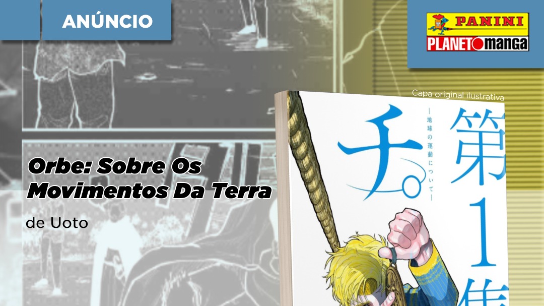 Chikyuu No Undou Ni Tsuite Scan Vf Panini anuncia Chi – Chikyuu no Undou ni Tsuite, de Uoto | Mangáteria