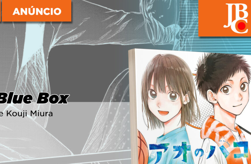 JBC anuncia Blue Box, de Kouji Miura