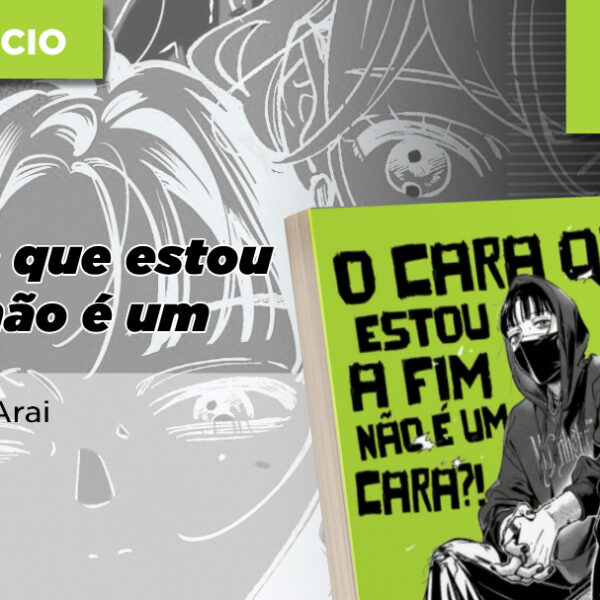 NewPOP anuncia O Cara que estou a fim não é um Cara?!, de Sumiko Arai