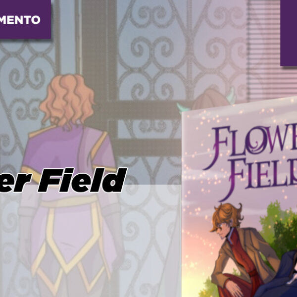 Volume 1 de Flower Field entra em Financiamento Coletivo