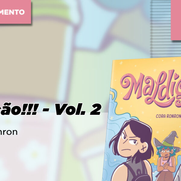 Volume 2 de Maldição!!! entra em Financiamento Coletivo